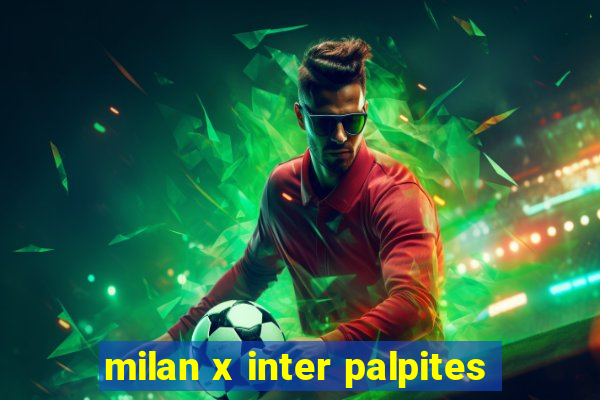 milan x inter palpites